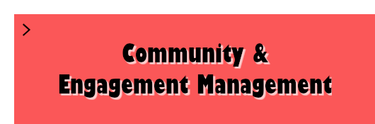 Community & Engagement Management